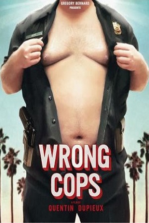 Неправильные копы / Wrong Cops (2013) MP4/HDRip
